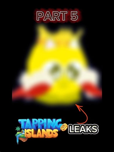 Tapping Islands Leaks - Part 5(Last Part B4 Release?)|#TappingIslands #roblox #simulator #clicker