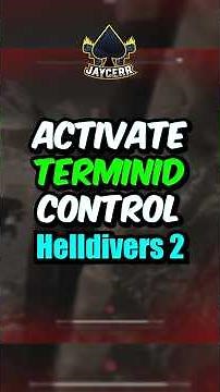 EASILY Activate TERMINID CONTROL System in Helldivers 2 🤯👀