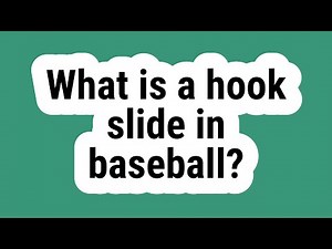 What is a hook slide in baseball?
