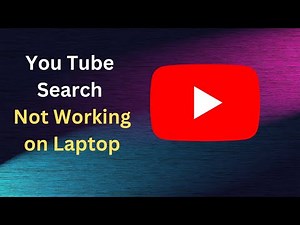 How to Fix You Tube Search not working on Laptop Pc