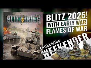 Blitzkrieg Hits Flames Of War! New 15mm Minis & Rules Go Back To Early War In 2025 #OTTWeekender