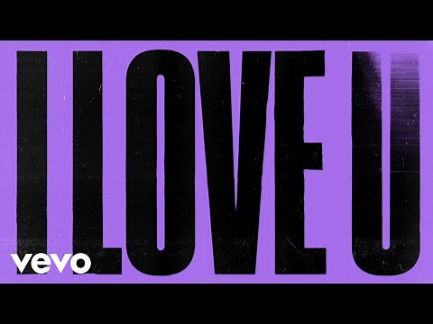 The Chainsmokers - I Love U (Official Lyric Video)