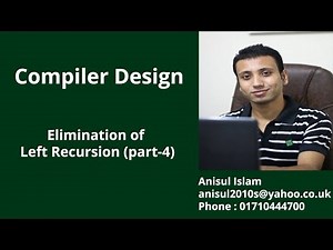 Compiler Design Bangla Tutorial 15 : Elimination of Left Recursion (part-4)