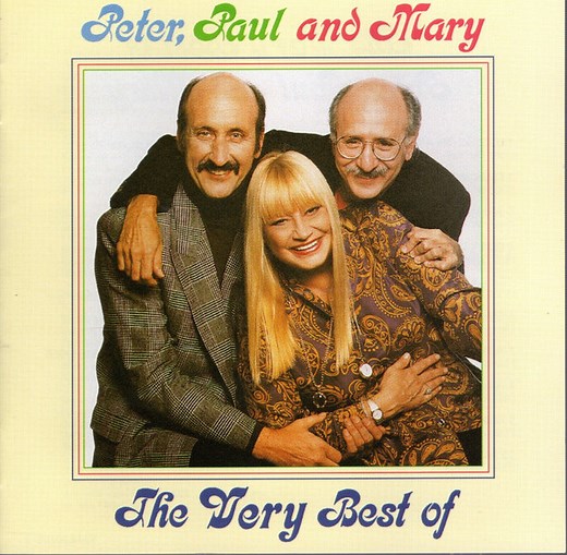 Peter, Paul & Mary - The Very Best Of Peter, Paul And Mary