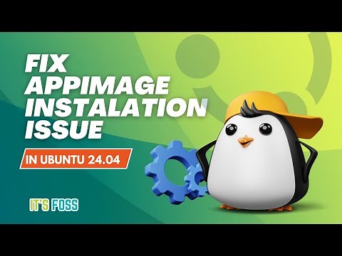 How to Run AppImages in Ubuntu 24.04 LTS #UbuntuQuickFixes
