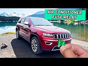 Jeep Grand Cherokee AC Compressor Air Conditioner Fuse Relay Location Replacement 2011 - 2022
