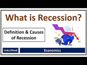 What is Recession? Six Main Causes of Economic Recession