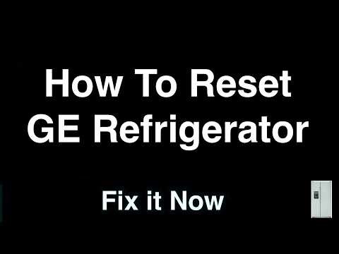How To Reset GE Fridge - Fix it Now