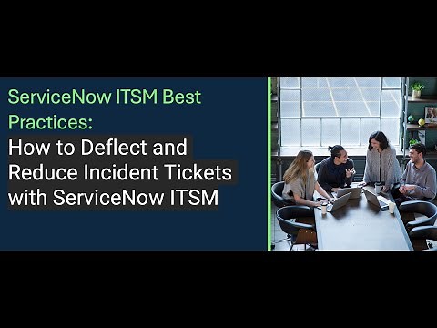 ServiceNow ITSM | How to Automate ServiceNow Incident Management