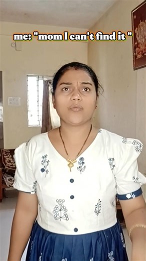 me: "mom I can't find it "😵‍💫🤣#comedy #funny #shorts