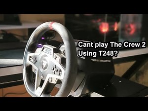 How to play The Crew 2 Using Thrustmaster T248