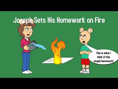 Joseph Sets His Homework on Fire (REUPLOAD)