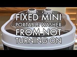 How To Fix Mini Portable Washer From Not Turning On