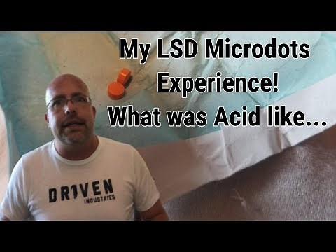My LSD Microdots Experience! What was Acid like....