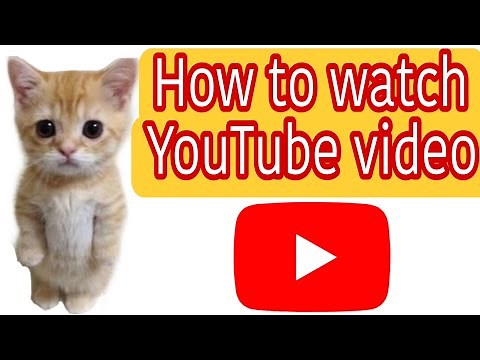 ✅How to watch YouTube Video ✅