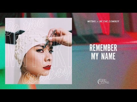 Remember My Name by Mitski Lyrics Meaning - Unveiling the Quest for Eternal Recognition - Song Meanings and Facts