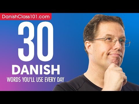 30 Danish Words You'll Use Every Day - Basic Vocabulary #43