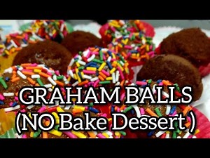 How to make Graham Balls |No Bake Dessert | Simple and Easy - Met's Kitchen