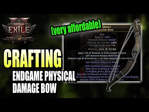 How to Craft an Endgame High Physical Damage Bow - Path of Exile 2