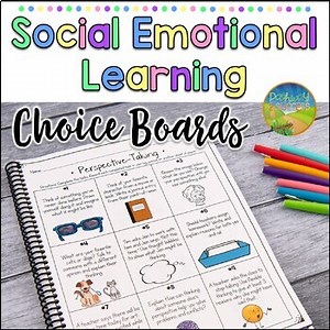 Social Emotional Learning Choice Boards - Social Skills Activities for the Year