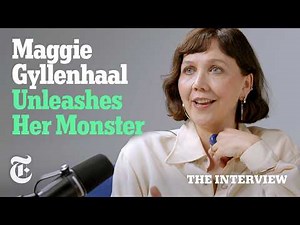 Maggie Gyllenhaal on Envy, Rage and Reaching Out to Her Brother | The Interview