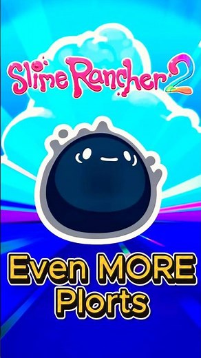 How To get Hundreds of Shadow Plorts in Slime Rancher 2