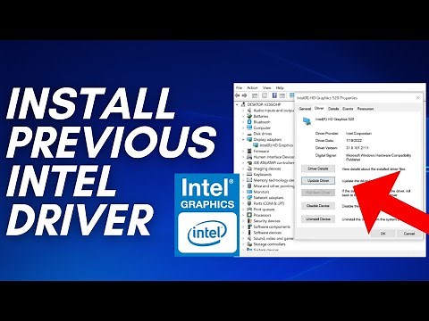 How to Install Previous Intel Graphics Drivers & Downgrade to Older Intel Driver Version