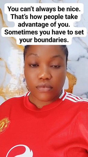 You can’t always be nice. That’s how people take advantage of you. Sometimes you have to set your boundaries. | Grace Williams