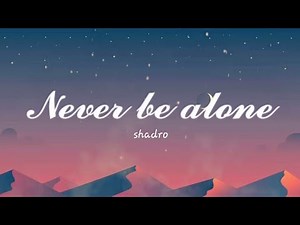 Never be alone (FNAF4 Song) - Shradow
