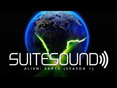 Alien: Earth (Season 1) - Ultimate Soundtrack Suite