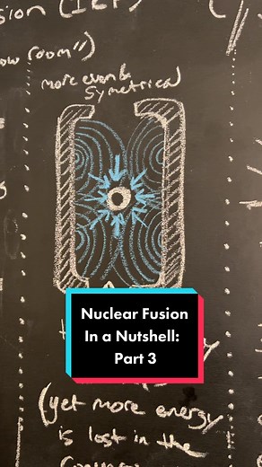 Nuclear Fusion In a Nutshell: Part 3 #fyp #science #nuclear #fusion #l...