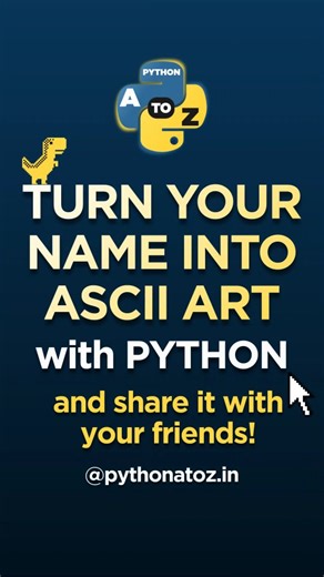 Python A to Z on Instagram: "Turn your name into ASCII ART with Python! Python can be fun to learn and execute! . Save this and share with your family and friends. . Follow for more tips and tutorials! @pythonatoz.in . [python, pythonprogramming, aiart, pythonai learning, tutorial] . #python #pythonprogramming #aiart #pythonai #learning #tutorial #pythoncode #pythonprogrammer"