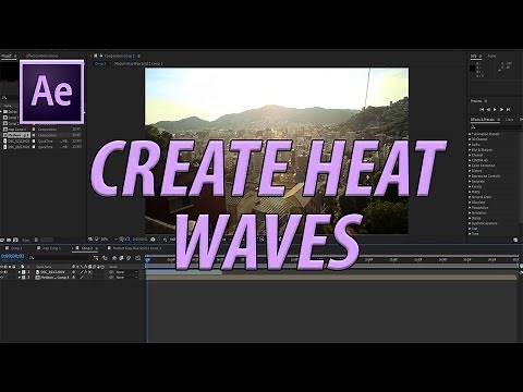 How to Create Heat Waves in Adobe After Effects CC (2017)