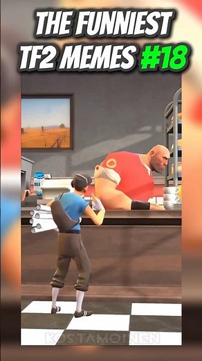 The FUNNIEST TF2 Memes #18