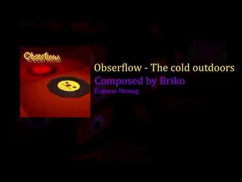 Obserflow - The cold outdoors