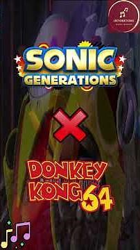 Death Egg Armageddon - Sonic Generations X Donkey Kong 64 Short Mix