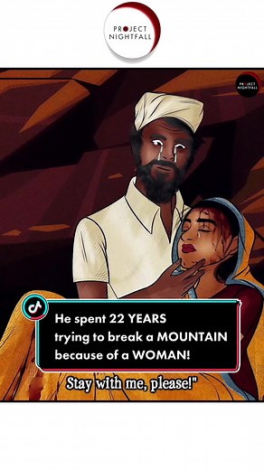 He spent 22 YEARS trying to break a MOUNTAIN because of a WOMAN! 🤯 Is this the definition of true love, Nightfam? ♥️ #projectnightfall #viral #animation #animated #lovestory #couplegoals #love #loveyou #india