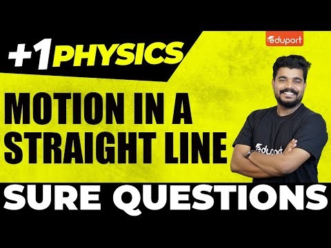 Plus One Physics | Motion in a Straight Line | Sure Questions | Eduport Plus One