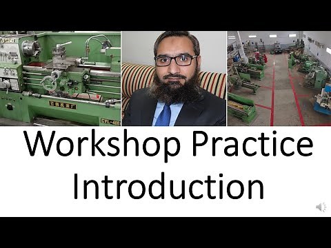 Workshop Practice || Workshop Technology || 1-1 Introduction | support sections | Mechanical