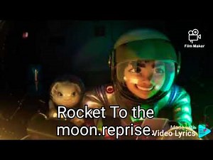 Rocket To The Moon. Reprise. song lyrics. Over The Moon. Netflix