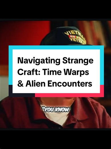 Strange things happened on that craft. Time and reality shifted. They said, 'You're dealing with a different reality.' #UFO #Alien #Mystery #Conspiracy #Foryoupage
