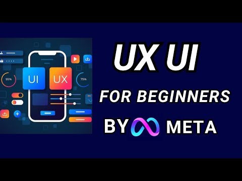 Meta's UX and UI Crash Course for Beginners| Meta's UX and UI Basics: A Beginner's Roadmap 2023
