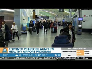 Toronto Pearson launches healthy airport program
