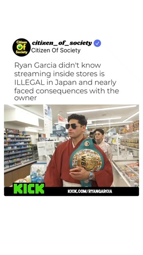 Ryan Garcia Didn't know streaming inside stores is illegal in Japan 😳#ryangarcia #japan #kickclips