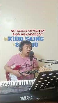 ANIAN A KINARAGSAK - Ilocano Christian Song ( Kidd Saing Cover With Lyrics )