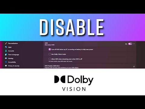 How to Turn Off Dolby Vision in Windows 11 (2025 Update)