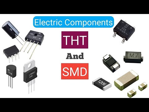 All Electrical Components (THT) Through-Hole & (SMD) Surface Mount - Package