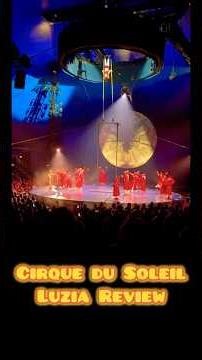 Is Luzia Worth It? 🤔 | Cirque du Soleil Review #cirquedusoleil