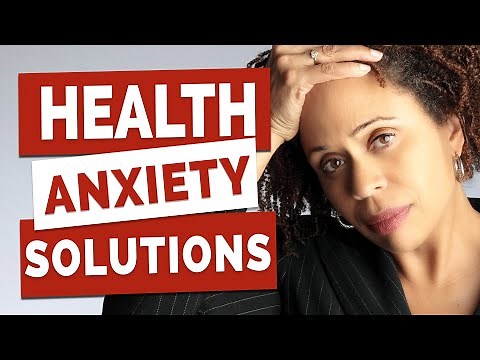 How To Deal With Health Anxiety and Hypochondria