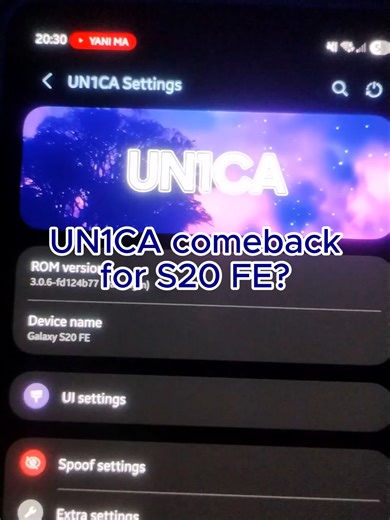 UN1CA comeback for S20 FE? #r8q #customrom #android #oneui